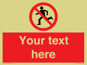 Custom No Running Sign